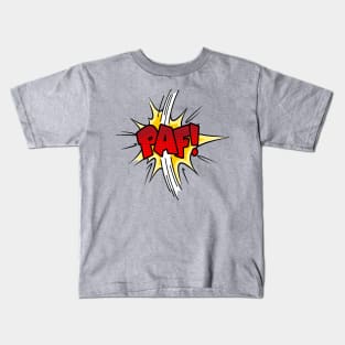 PAF! Kids T-Shirt